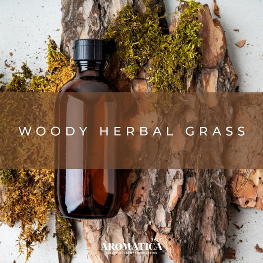 Woody Herbal Grass